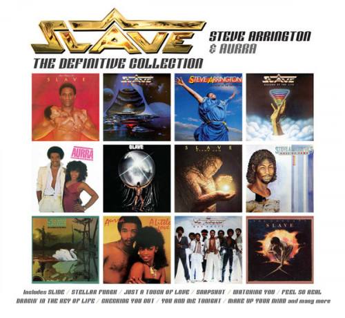 Slave, Steve Arrington & Aurra - The Definitive Collection (2022) [3CD]Lossless