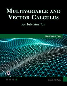 Multivariable and Vector Calculus An Introduction, 2nd Edition