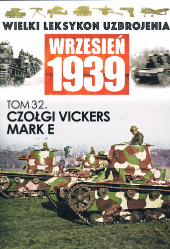 Wielki Leksykon Uzbrojenia Wrzesień 1939 Tom 032