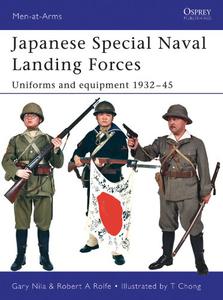 Japanese Special Naval Landing Forces Uniforms and equipment 1932-45 (Men-at-Arms)