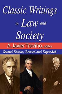 Classic Writings in Law and Society Contemporary Comments and Criticisms
