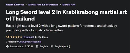Long Sword level 2 in Krabikrabong martial art of Thailand