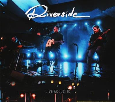 Riverside - Live Acoustic  (2021)