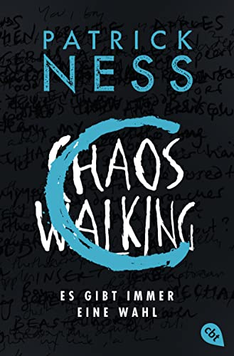 Cover: Ness, Patrick  -  Chaos Walking  -  Vor dem Fall: Es gibt immer eine Wahl (Die Chaos - Walking - Reihe 5)