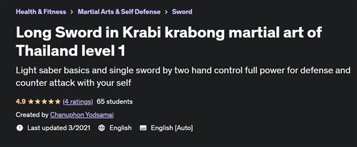 Long Sword in Krabi krabong martial art of Thailand level 1