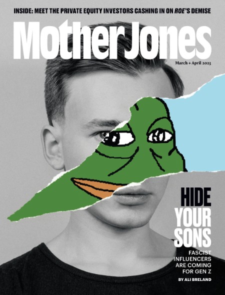 Mother Jones - March 01, 2023