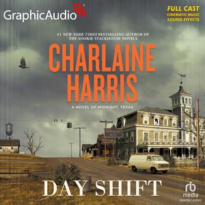Day Shift Midnight, Texas, Book 2 [Audiobook]