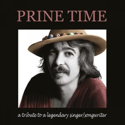 Rene van Broekhoven - A tribute to a legendary singersongwriter Prine Time  (2023)