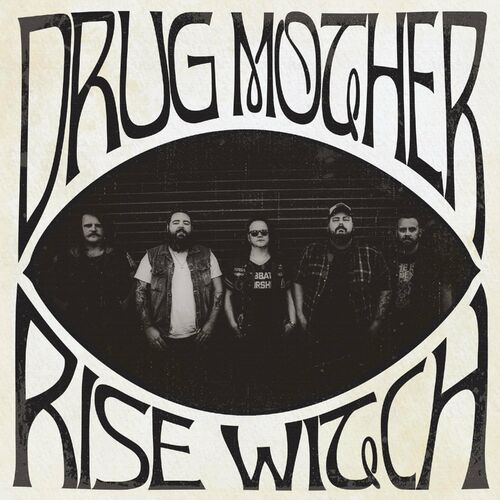 Stoner Metal Rock Drug Mother - Rise Witch