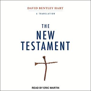 The New Testament A Translation [Audiobook] 