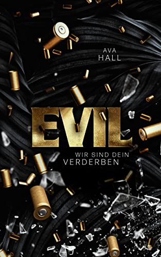 Cover: Eden Walker  -  Evil: Wir sind dein Verderben (Beautiful Monsters 1)
