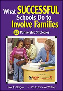 What Successful Schools Do to Involve Families 55 Partnership Strategies