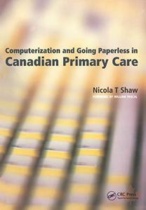 Computerization and Going Paperless in Canadian Primary Care