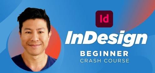 InDesign CC Beginner Crash Course