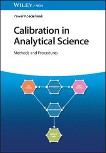 Calibration in Analytical Science Methods and Procedures