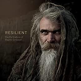 Resilient The Portraiture of Wayne Simpson