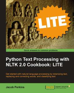Python Text Processing with NLTK 2.0 Cookbook LITE Edition