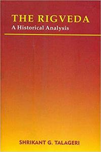 The Rigveda A Historical Analysis