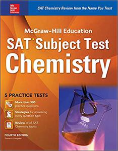 McGraw-Hill Education SAT Subject Test Chemistry 4th Ed. Ed 4