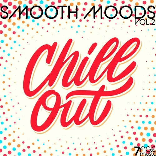 VA - Smooth Moods Chill Out, Vol. 2 (2023) MP3