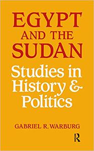 Egypt and the Sudan Studies in History and Politics