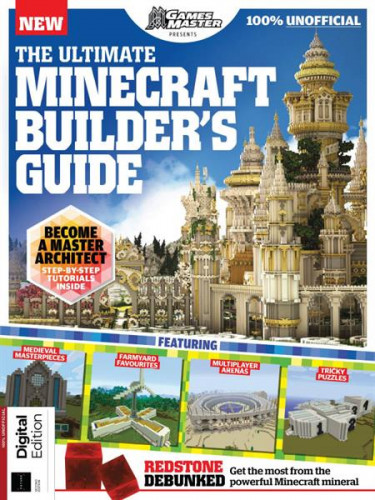 Ultimate Minecraft Builder's Guide - 2nd Ed 2023