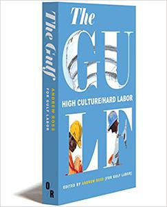 The Gulf High CultureHard Labor