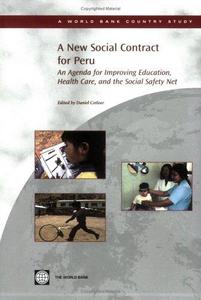 A New Social Contract for Peru An Agenda for Improving Education, Health Care, and the Social Safety Net