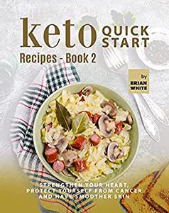 Keto Quick Start Recipes