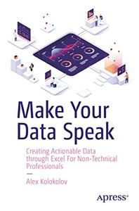 Make Your Data Speak