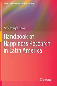 Handbook of Happiness Research in Latin America