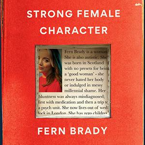 Strong Female Character [Audiobook]