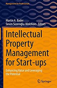 Intellectual Property Management for Start– ups