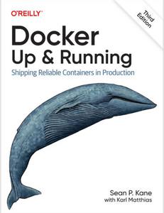 Docker Up & Running, 3rd Edition