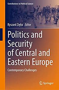 Politics and Security of Central and Eastern Europe