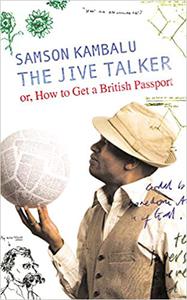 The Jive Talker Or, How to get a British Passport