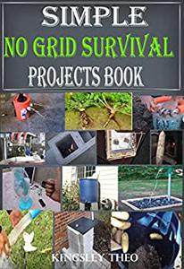 Simple No Grid Survival Projects Book