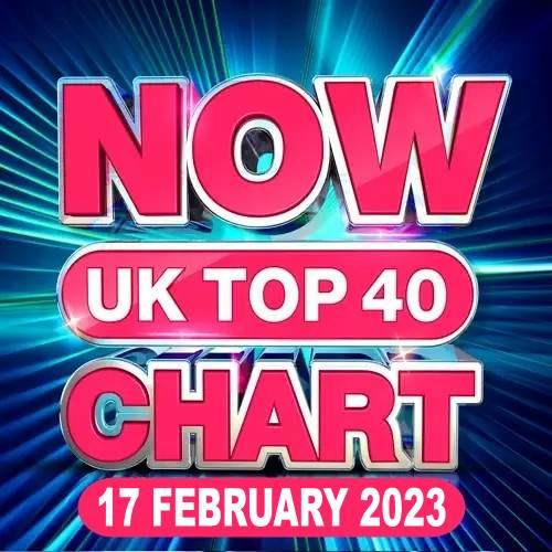 NOW UK Top 40 Chart 17.02.2023 (2023)