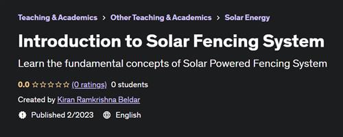 Introduction to Solar Fencing System