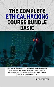 THE COMPLETE ETHICAL HACKING COURSE BUNDLE BASIC