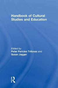 Handbook of Cultural Studies and Education