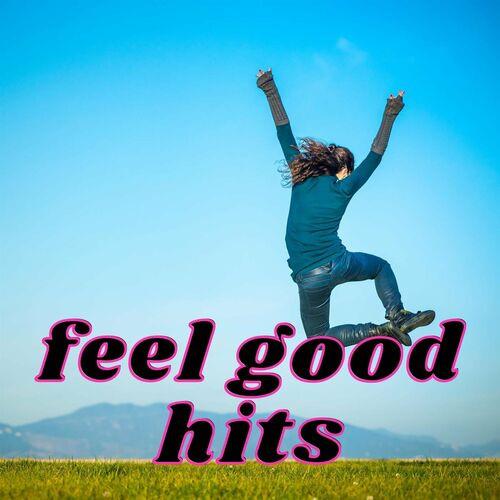 Feel Good Hits (2023)