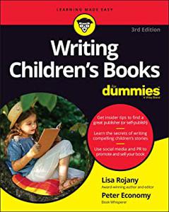Writing Children's Books For Dummies (For Dummies (CareerEducation))