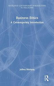 Business Ethics A Contemporary Introduction