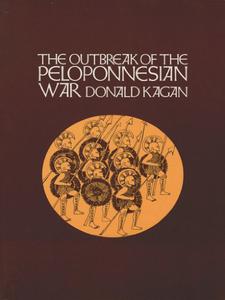 The Outbreak of the Peloponnesian War (A New History of the Peloponnesian War)