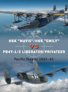 Mavis"/H8K "Emily" vs PB4Y-1/2 Liberator/Privateer (Osprey Duel 126)