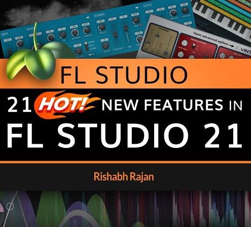 Ask Video FL Studio 100 - 21 Hot New Features in FL Studio 21