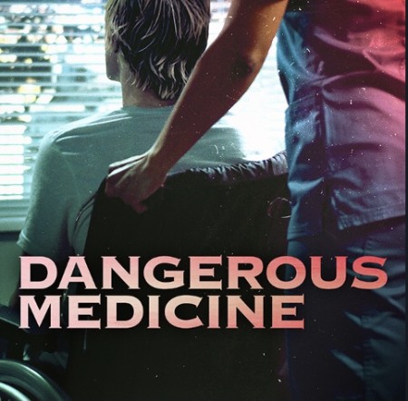 Dangerous Medicine 2021 1080p WEBRip x264-RARBG