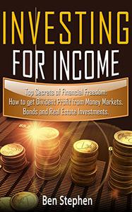 How to Invest for Income