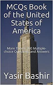 MCQs Book of the United States of America More than 6,200 multiple-choice questions and answers